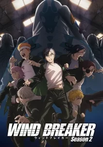 Wind Breaker Season 2 วินด์เบรกเกอร์ (ภาค2) ตอนที่ 1-11 ซับไทย