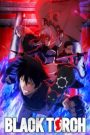 Black Torch แบล็กทอร์ช ตอนที่ 1-3 ซับไทย